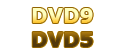 DVD9 & DVD5
